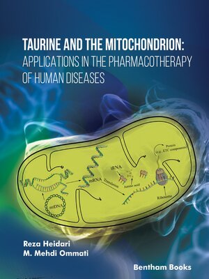 cover image of Taurine and the Mitochondrion